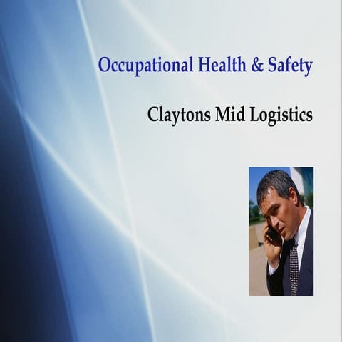 Occupational Health & Safety Presentation