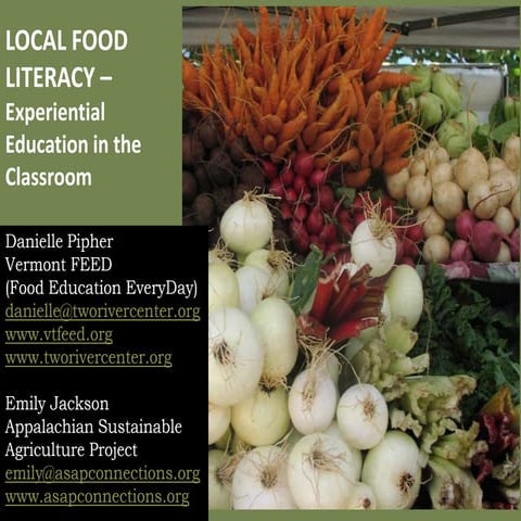 Food Literacy Presented by Emily Jackson & Danielle Pipher
