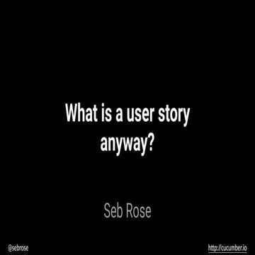 What is a user story anyway - lightning talk 2018
