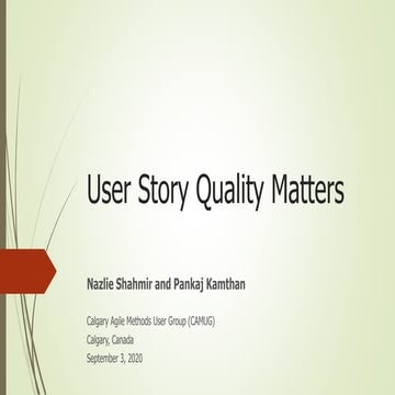 CAMUG - Sept 3, 2020 - User Story Quality Matters