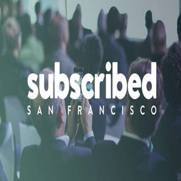Subscribed 2017: What Are The 9 Keys & Why Are They Important?