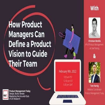 How Product Managers Can Define a Product Vision to Guide Their Team
