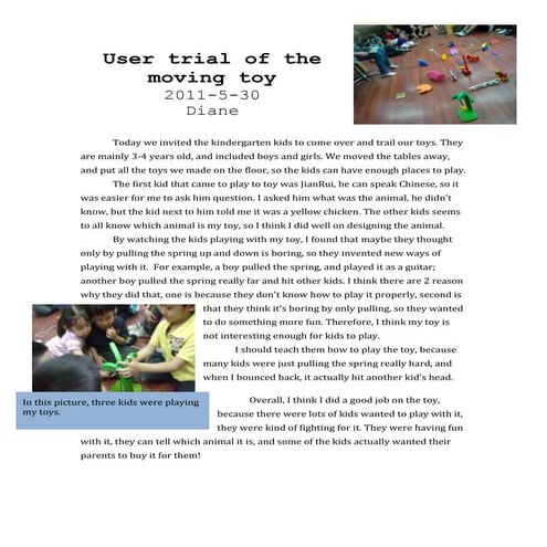 User trail of the moving toy