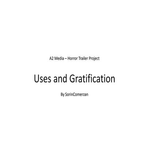Uses and Gratifications