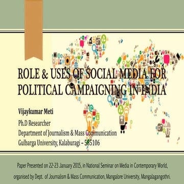 Uses and impact of social media in political campaigning