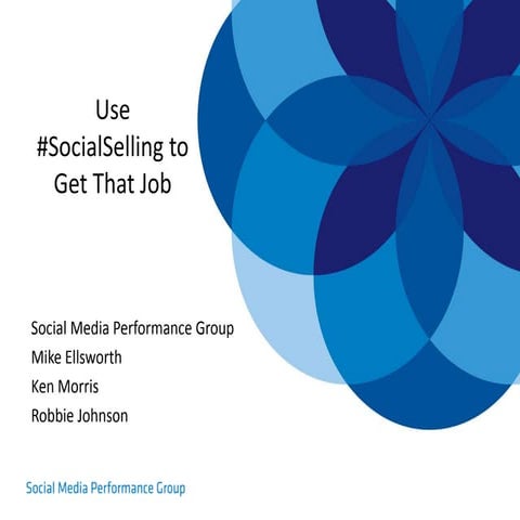 Use #SocialSelling to Get That Job