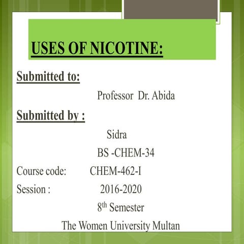 Uses of nicotine