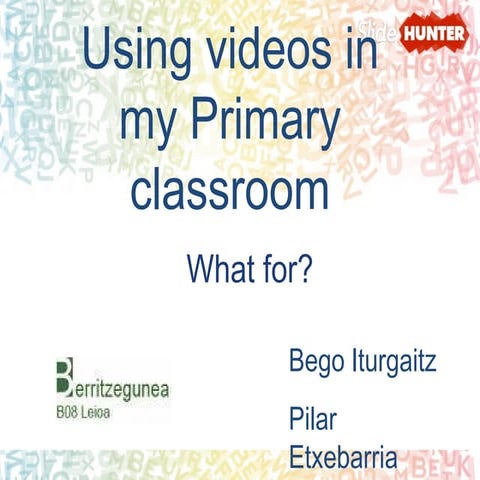 Uses of videos primary final version