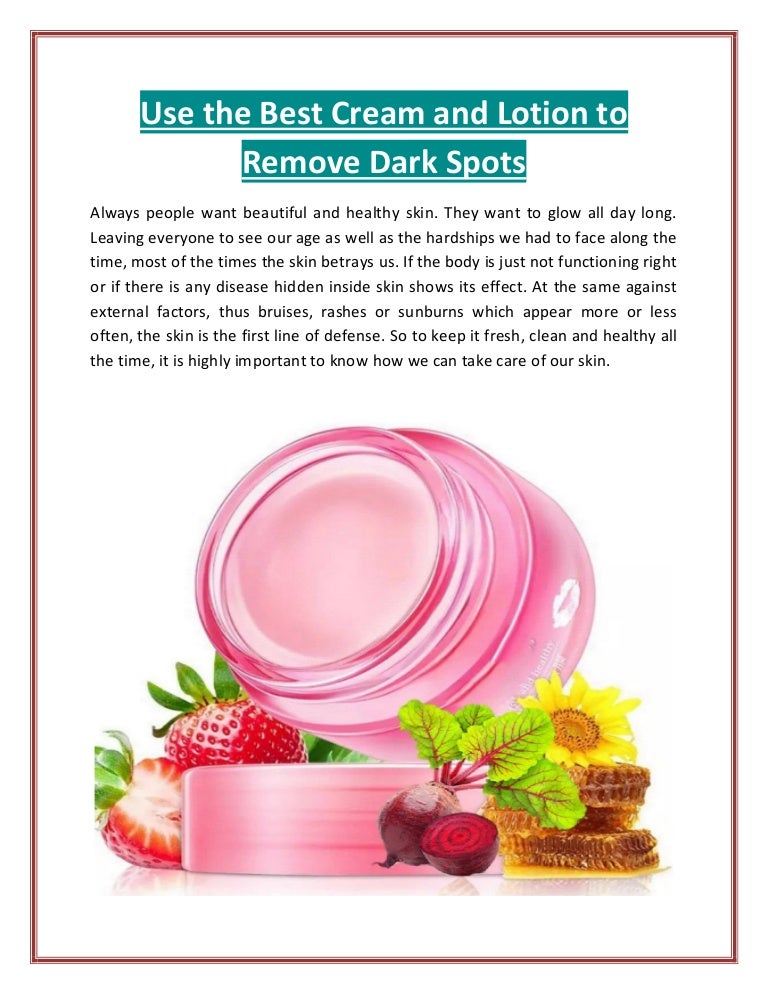 best lotion to clear dark spots