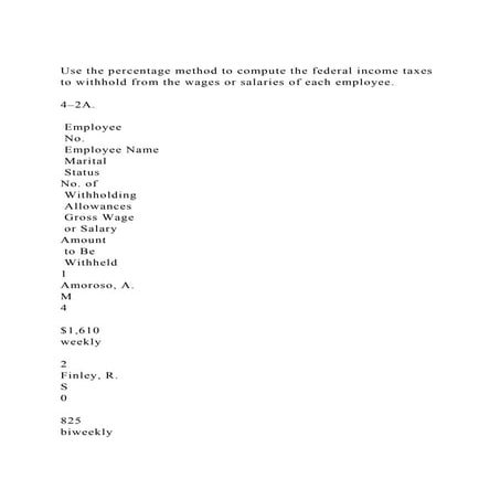 Use the percentage method to compute the federal income taxes to w.docx