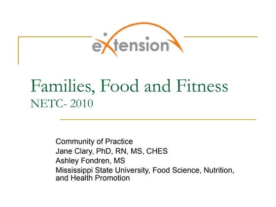 Case Study - families, food and fitness netc may 2010 1