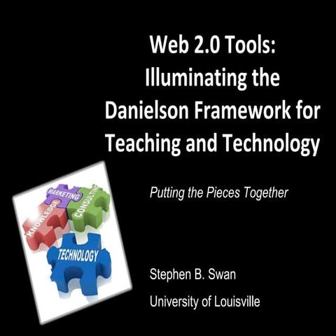Usethis web2.0 tools_illuminatingthedanielsonframeworkforteachingandtechnology 