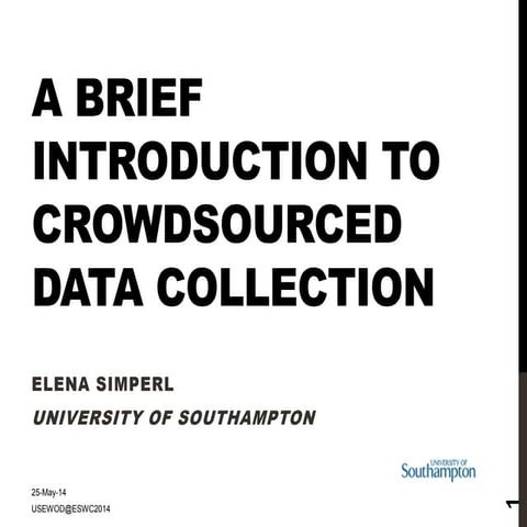 A brief introduction to crowdsourcing for data collection
