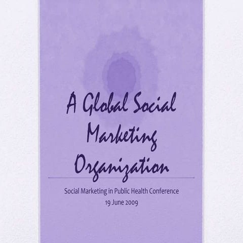 Update of Social Marketing Organization