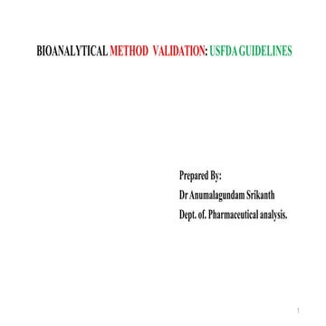 usfda guidelines for bioanalytical method validation.pptx