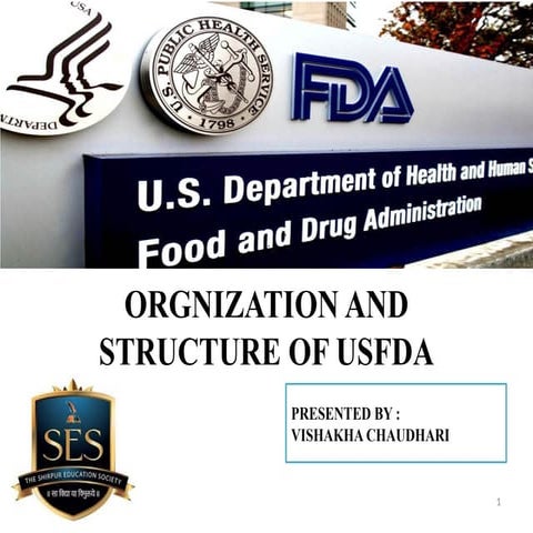 USFDA organization and structure.slidesharare