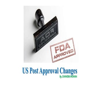 US FDA post approval changes
