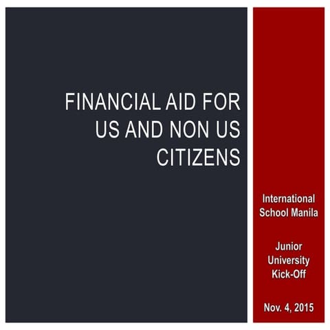JUKO 2015 - U.S. Financial Aid for U.S. & Non-U.S. Citizens