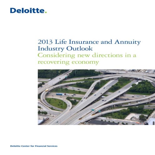 2013 Deloitte Life Insurance & Annuity Outlook | PDF