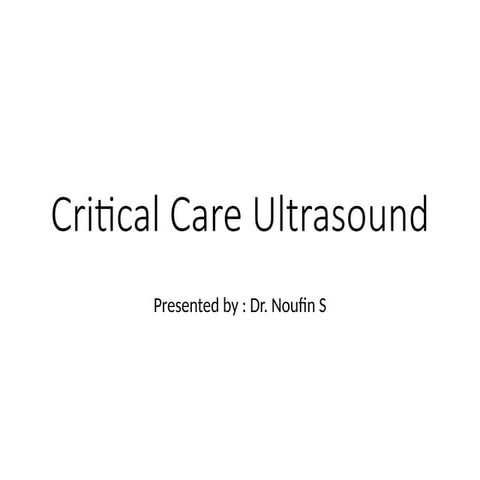 Ultrasound in critical care medicine.pptx