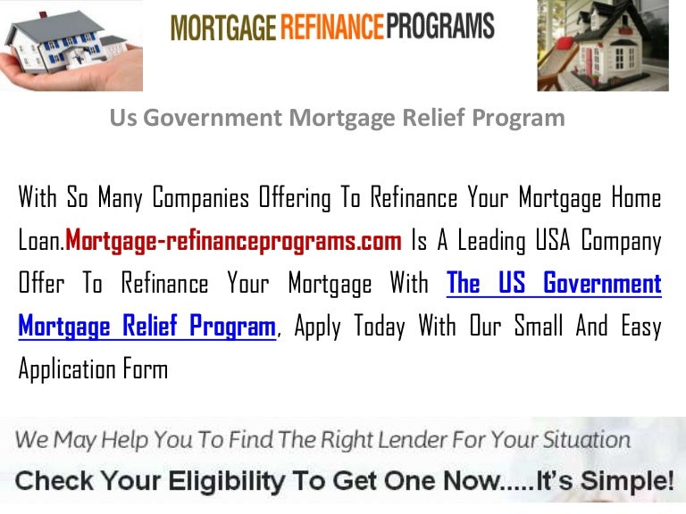 Us Government Mortgage Relief Program 2013