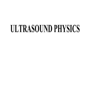 Usg physics for a non radiologist an overview