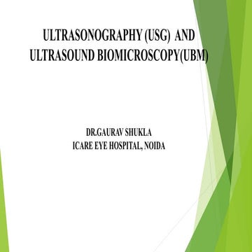 ULTRASONOGRAPHY (USG) AND ULTRASOUND BIOMICROSCOPY(UBM) | PPTX