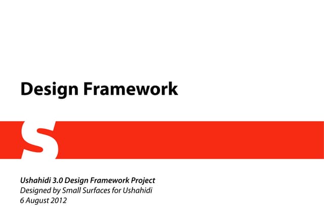 Ushahdi 3.0 Design Framework 