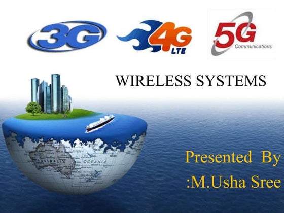 Wireless System/ Network Generation (1G,2G,2.5G,3G,4G,5G) | PPT