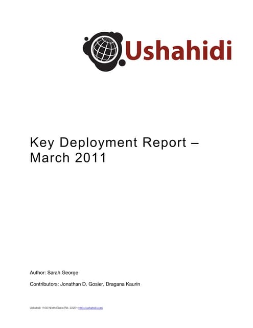 Ushahidi Key Deployment Report (Q1 2011)