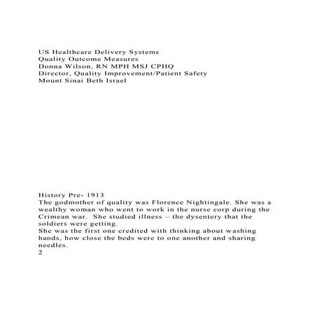 US Healthcare Delivery SystemsQuality Outcome MeasuresDonna .docx
