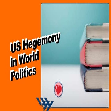 Us hegemony in world politics