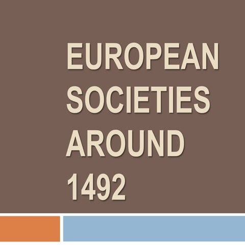 Us hist european societies around 1492