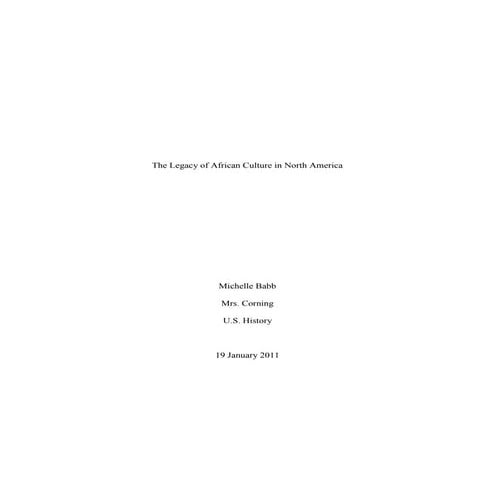 The Legacy of African Culture in North America