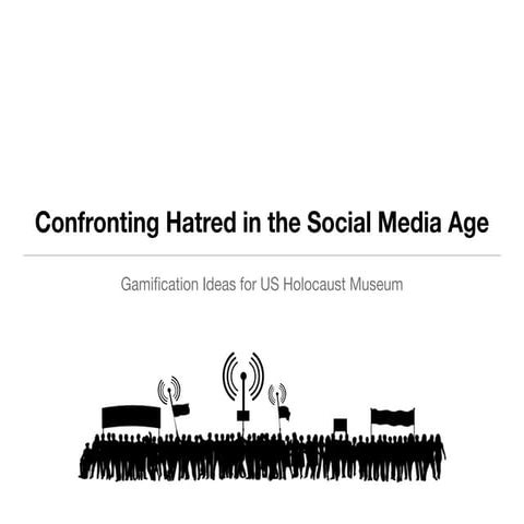 Confronting Hatred in the Social Media Age
