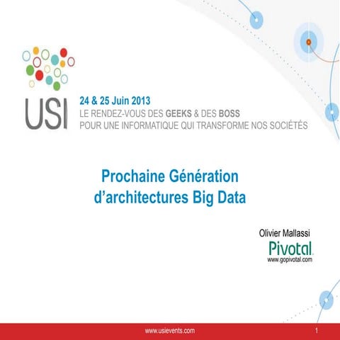 Usi 2013-next big data architecture