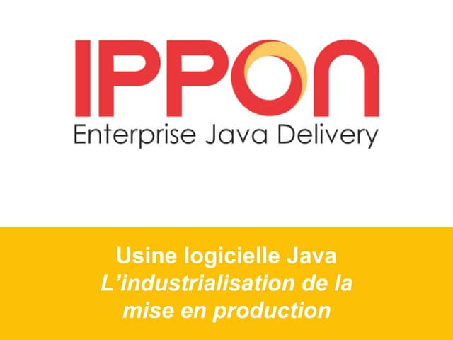Formation Usine Logicielle gratuite par Ippon 2014