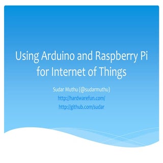 Using arduino and raspberry pi for ...