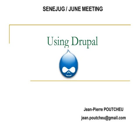 Using CMS Tool Drupal