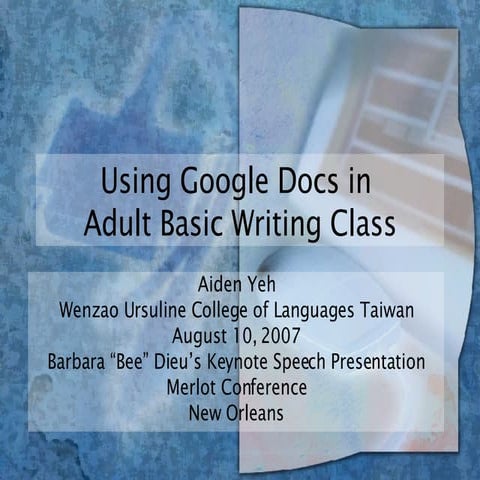 Using Google Docs in Adult Basic Writing Class