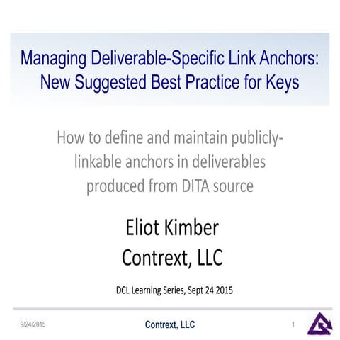 Managing Deliverable-Specific Link Anchors: New Suggested Best Practice for Keys