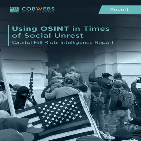 Using OSINT in times of social unrest