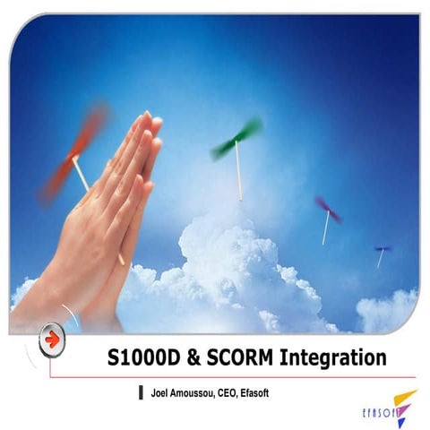 Using S1000D and SCORM to Integrate Documentation and Training