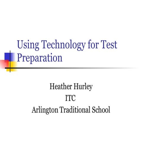 Using Technology For Test Preparation