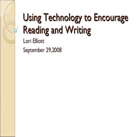 Using Technology To Encourage Reading And Writing