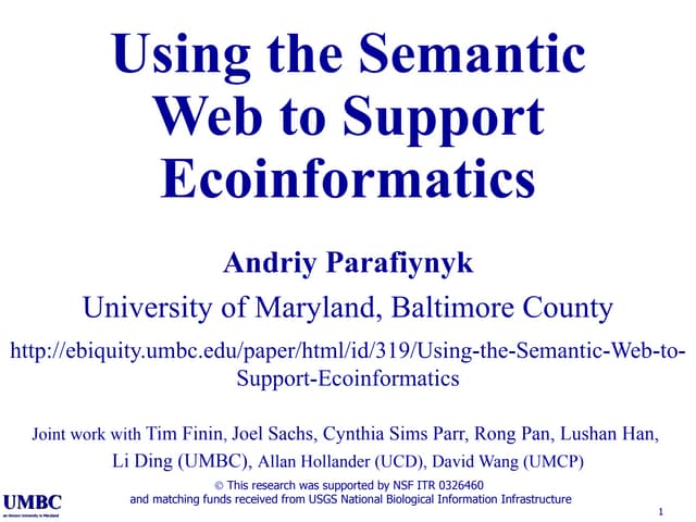 Using the Semantic Web to Support Ecoinformatics