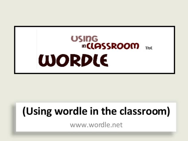 38 intersting ways to use Wordle in the classroom
