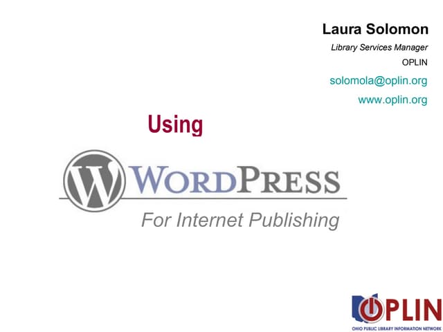 Using Wordpress for Internet Publis...