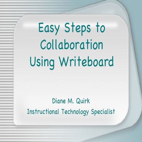 Using Writeboard | PPT