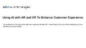 How AR and VR Will Enhance Customer Experience